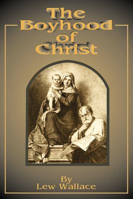 Image du vendeur pour The Boyhood of Christ (Paperback or Softback) mis en vente par BargainBookStores