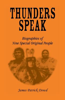 Seller image for Thunder Speaks: Biographies of Nine Special Original People (Paperback or Softback) for sale by BargainBookStores