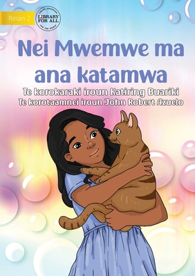 Seller image for Mwemwe and her Cat - Nei Mwemwe ma ana katamwa (Te Kiribati) (Paperback or Softback) for sale by BargainBookStores