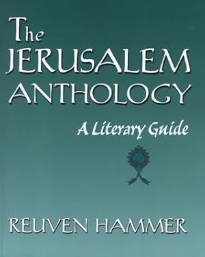 Image du vendeur pour The Jerusalem Anthology: A Literary Guide (Paperback or Softback) mis en vente par BargainBookStores