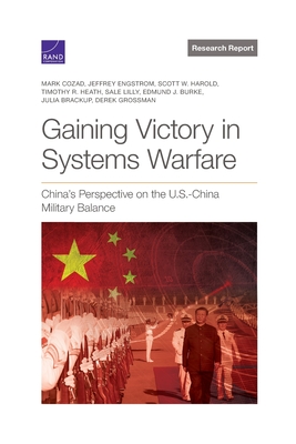 Seller image for Gaining Victory in Systems Warfare: China's Perspective on the U.S.-China Military Balance (Paperback or Softback) for sale by BargainBookStores