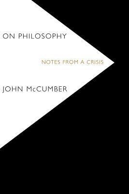 Immagine del venditore per On Philosophy: Notes from a Crisis (Paperback or Softback) venduto da BargainBookStores