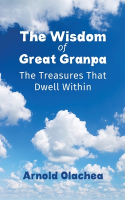 Bild des Verkufers fr The Wisdom of Great Granpa (Paperback or Softback) zum Verkauf von BargainBookStores