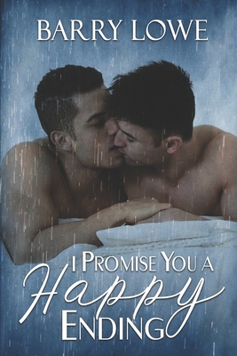 Image du vendeur pour I Promise You a Happy Ending: Four sweet tales of Happy-Ever-After gay romance. (Paperback or Softback) mis en vente par BargainBookStores