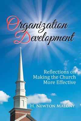 Bild des Verkufers fr Organization Development: Reflections on Making the Church More Effective (Paperback or Softback) zum Verkauf von BargainBookStores