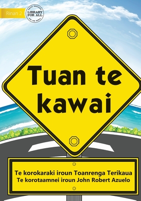 Seller image for Road Safety Rules - Tuan te kawai (Te Kiribati) (Paperback or Softback) for sale by BargainBookStores