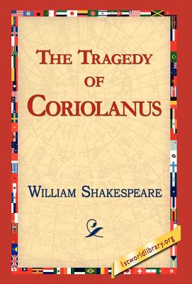 Imagen del vendedor de The Tragedy of Coriolanus (Hardback or Cased Book) a la venta por BargainBookStores