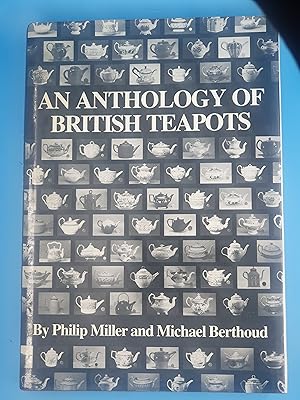 An Anthology of British Teapots