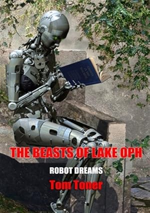 Imagen del vendedor de The Beasts of Lake Oph a la venta por GreatBookPrices