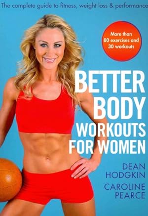 Image du vendeur pour Better Body Workouts for Women mis en vente par GreatBookPricesUK