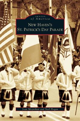 Seller image for New Haven's St. Patrick's Day Parade (Hardback or Cased Book) for sale by BargainBookStores