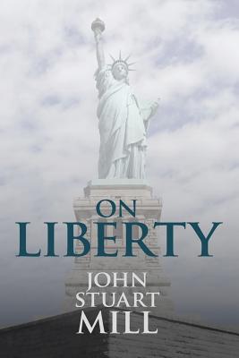 Imagen del vendedor de On Liberty (Paperback or Softback) a la venta por BargainBookStores