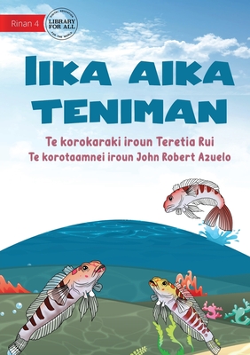 Seller image for The Three Fish - Iika aika teniman (Te Kiribati) (Paperback or Softback) for sale by BargainBookStores