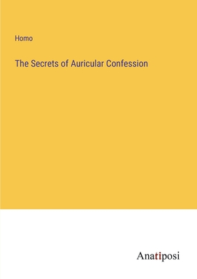 Seller image for The Secrets of Auricular Confession (Paperback or Softback) for sale by BargainBookStores