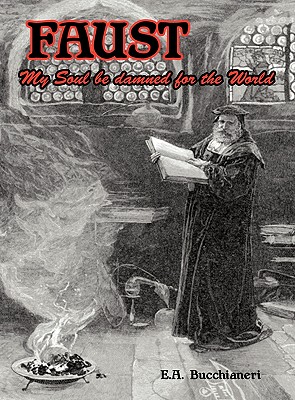 Image du vendeur pour Faust: My Soul be Damned for the World Volume 2 (Hardback or Cased Book) mis en vente par BargainBookStores