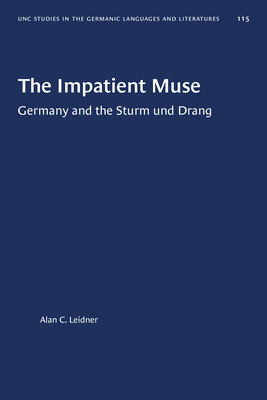 Seller image for The Impatient Muse: Germany and the Sturm und Drang (Paperback or Softback) for sale by BargainBookStores