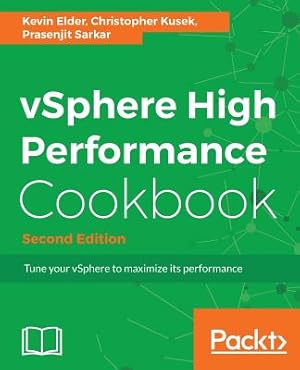 Seller image for vSphere High Performance Cookbook - Second Edition: Recipes to tune your vSphere for maximum performance (Paperback or Softback) for sale by BargainBookStores