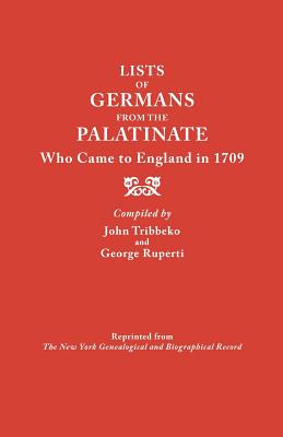 Seller image for Lists of Germans from the Palatinate Who Came to England in 1709 (Paperback or Softback) for sale by BargainBookStores