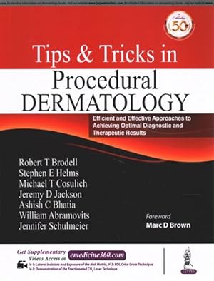 Imagen del vendedor de Tips and Tricks in Dermatology : Efficient and Effective Approaches to Achieving Optimal Diagnostic and Therapeutic Results a la venta por GreatBookPrices