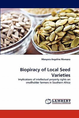Seller image for Biopiracy of Local Seed Varieties (Paperback or Softback) for sale by BargainBookStores