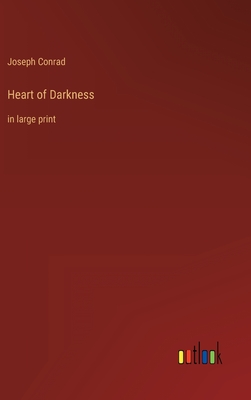 Immagine del venditore per Heart of Darkness: in large print (Hardback or Cased Book) venduto da BargainBookStores
