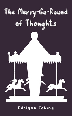 Bild des Verkufers fr The Merry-Go-Round of Thoughts (Paperback or Softback) zum Verkauf von BargainBookStores