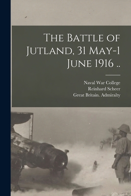 Bild des Verkufers fr The Battle of Jutland, 31 May-1 June 1916 . (Paperback or Softback) zum Verkauf von BargainBookStores