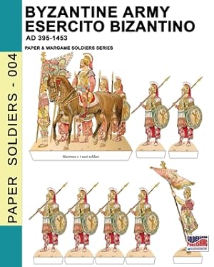 Immagine del venditore per Byzantine army - Esercito bizantino AD 395-1453 (Paperback or Softback) venduto da BargainBookStores