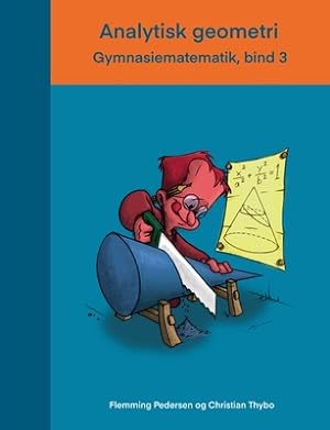 Seller image for Analytisk geometri: Gymnasiematematik, bind 3 (Paperback or Softback) for sale by BargainBookStores