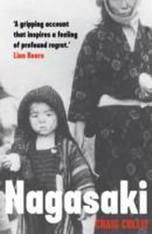 Bild des Verkufers fr Nagasaki : The Massacre of the Innocent and the Unknowing zum Verkauf von Smartbuy