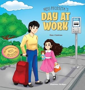 Imagen del vendedor de Miss Pecosita's Day at Work (Hardback or Cased Book) a la venta por BargainBookStores