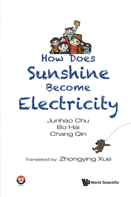 Immagine del venditore per How Does Sunshine Become Electricity (Paperback or Softback) venduto da BargainBookStores