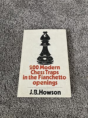 Seller image for 200 MODERN CHESS TRAPS IN THE FIANCHETTO OPENINGS for sale by Books for Collectors