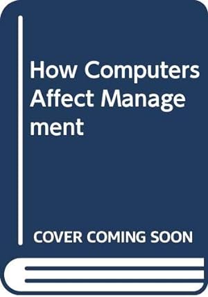 Bild des Verkufers fr How Computers Affect Management zum Verkauf von WeBuyBooks