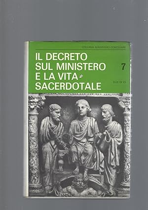 IL DECRETO SUL MINISTERO E LA VITA SACERDOTALE