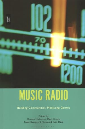 Image du vendeur pour Music Radio : Building Communities, Mediating Genres mis en vente par GreatBookPrices