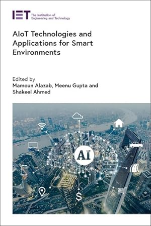 Seller image for Aiot Technologies and Applications for Smart Environments for sale by GreatBookPrices