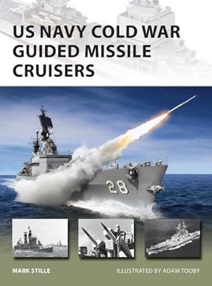 Bild des Verkufers fr US Navy Cold War Guided Missile Cruisers zum Verkauf von Smartbuy