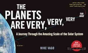 Bild des Verkufers fr Planets Are Very, Very, Very Far Away : A Journey Through the Amazing Scale of the Solar System zum Verkauf von Smartbuy