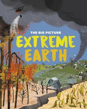 Bild des Verkufers fr The Big Picture: Extreme Earth zum Verkauf von Smartbuy