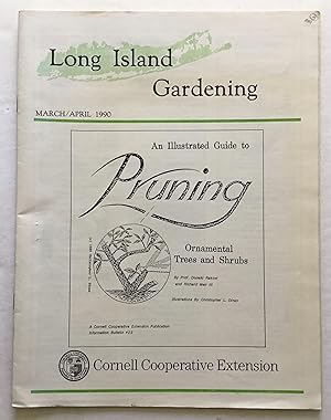 Imagen del vendedor de Long Island Gardening. March/April 1990. a la venta por Monkey House Books