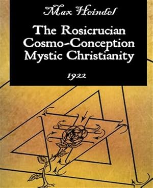 Seller image for Rosicrucian Cosmo-conception Mystic Christianity for sale by GreatBookPrices