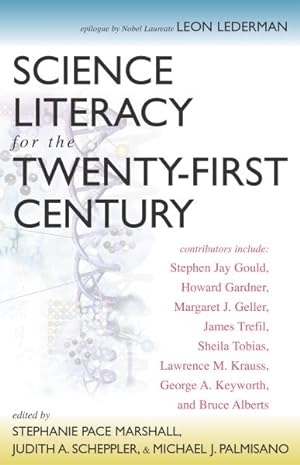 Image du vendeur pour Science Literacy for the Twenty-First Century mis en vente par GreatBookPrices