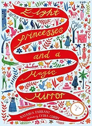 Seller image for Eight Princesses and a Magic Mirror for sale by WeBuyBooks