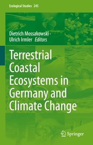 Seller image for Terrestrial Coastal Ecosystems in Germany and Climate Change for sale by GreatBookPrices