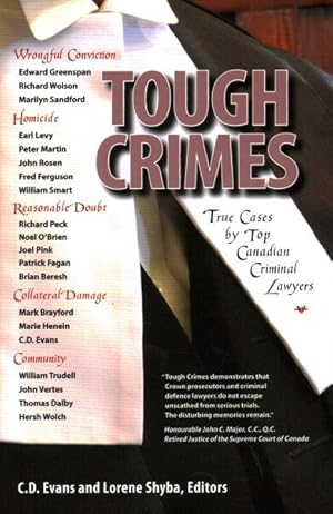 Seller image for Tough Crimes : True Cases by Top Canadian Criminal Lawyers for sale by GreatBookPrices