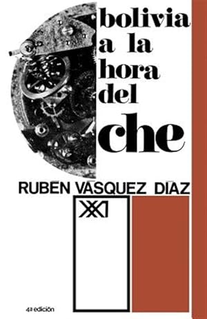 Bild des Verkufers fr Bolivia a la hora del Che / Bolivia at Che's Times -Language: Spanish zum Verkauf von GreatBookPrices