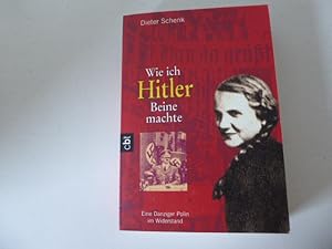 Imagen del vendedor de Wie ich Hitler Beine machte. Eine Danziger Polin im Widerstand. TB a la venta por Deichkieker Bcherkiste