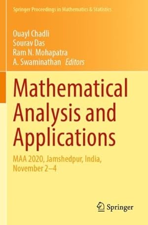 Seller image for Mathematical Analysis and Applications : Maa 2020, Jamshedpur, India, November 2-4 for sale by GreatBookPricesUK