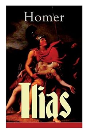 Image du vendeur pour Ilias (Vollst Ndige Deutsche Ausgabe) -Language: german mis en vente par GreatBookPrices